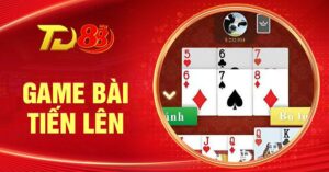 Cẩm Nang Chơi Game Bài Tiến Lên Từ A - Z Dễ Hiểu Cho Newbie